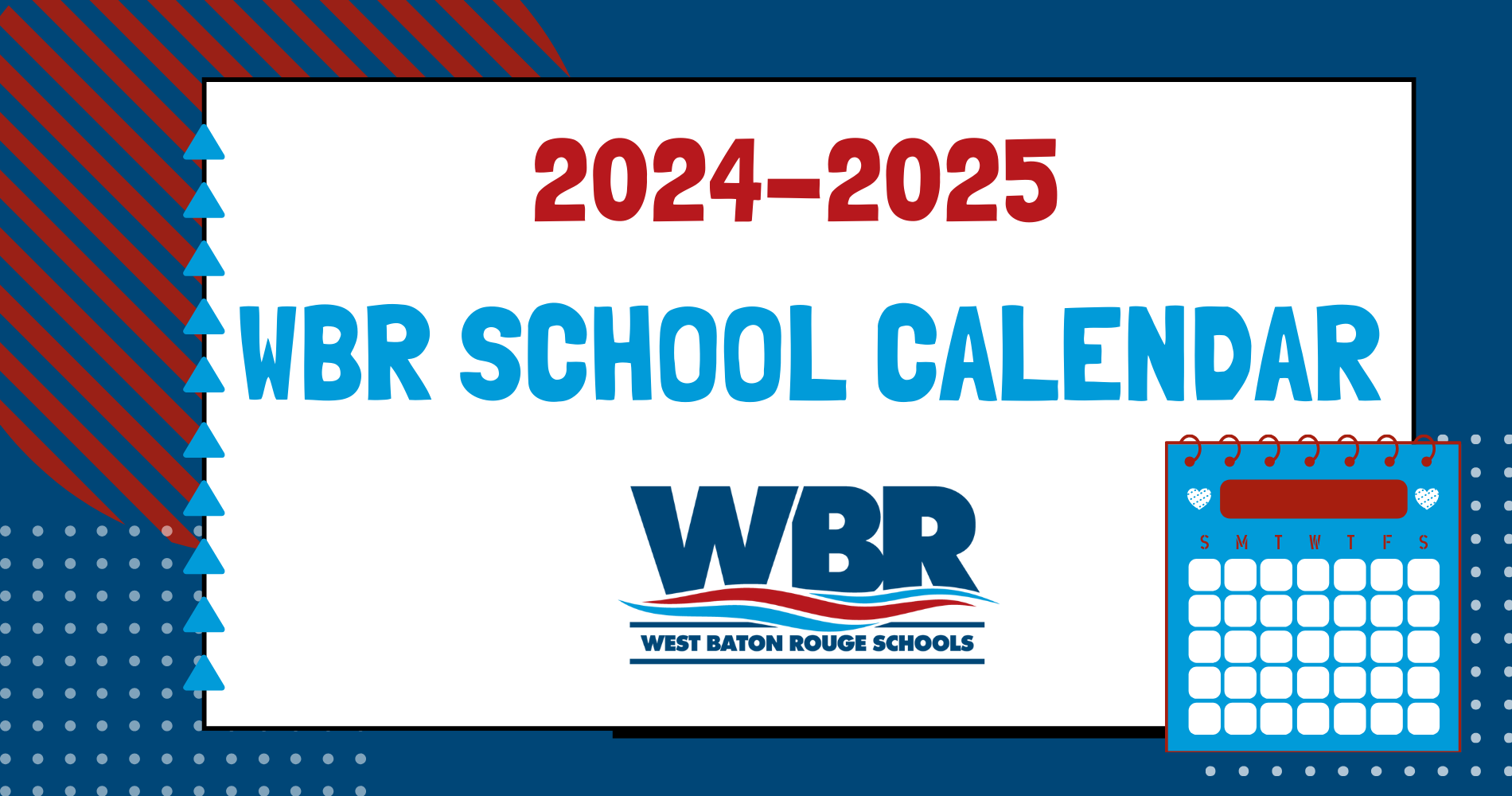 2024 2025 WBR School Calendar West Baton Rouge Schools