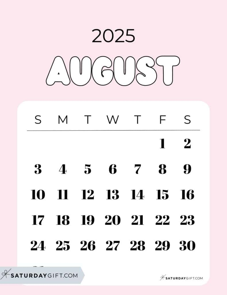 August 2025 Calendars 23 Cute Free Printable PDFs SaturdayGift