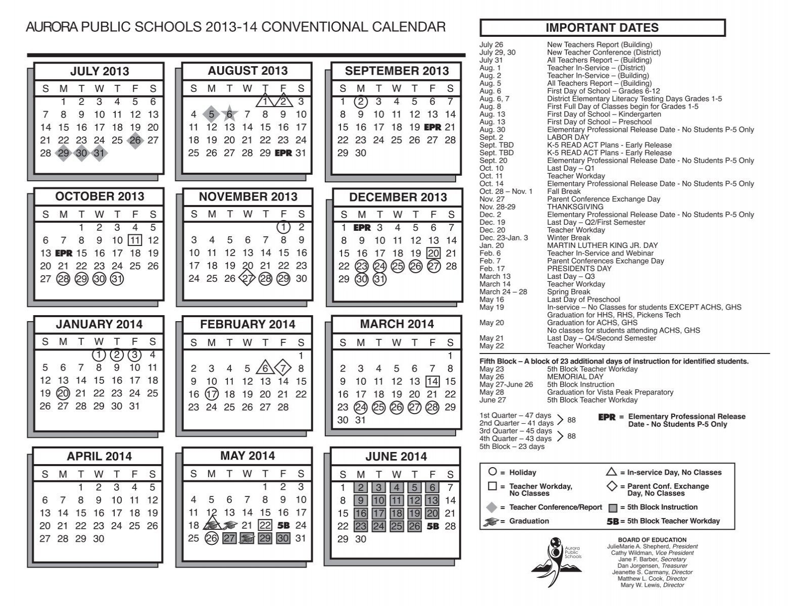 AURORA PUBLIC SCHOOLS 2013 14 CONVENTIONAL CALENDAR