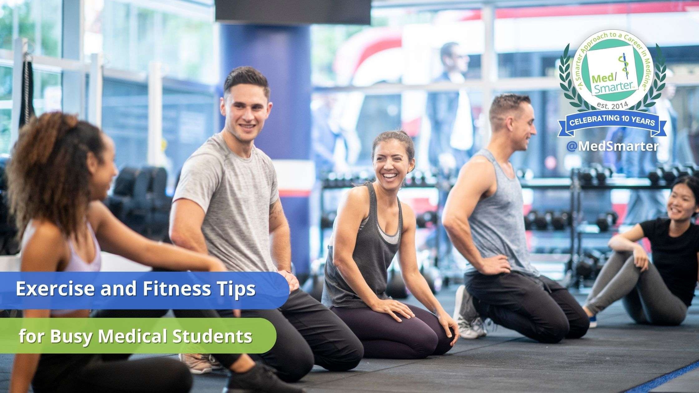 Fitness Tips For Medical Students Balancing Health Studies