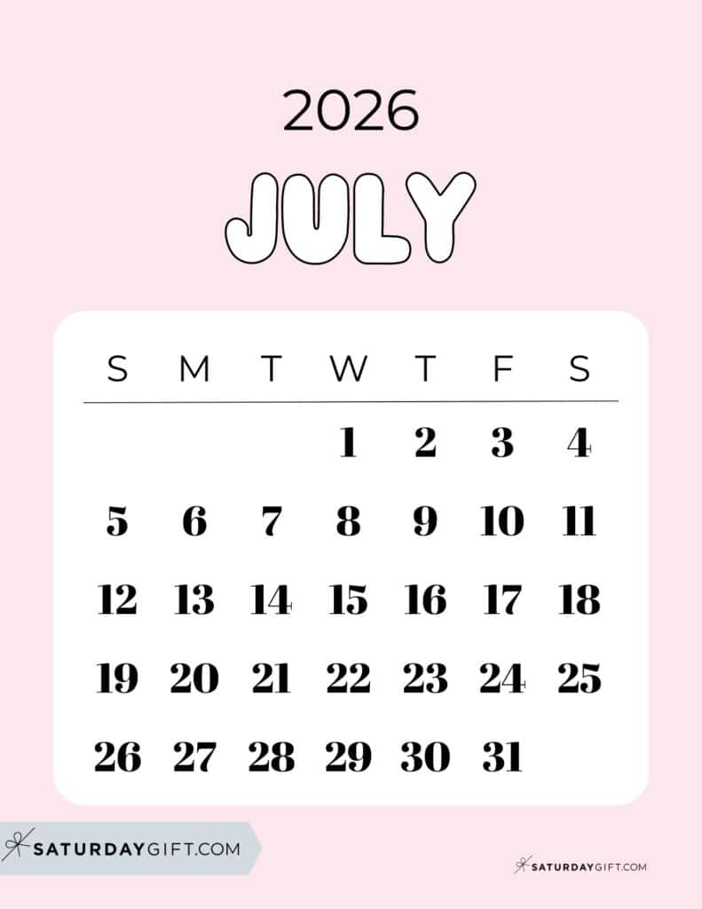 July 2026 Calendars 21 Cute Free Printable PDFs By SaturdayGift