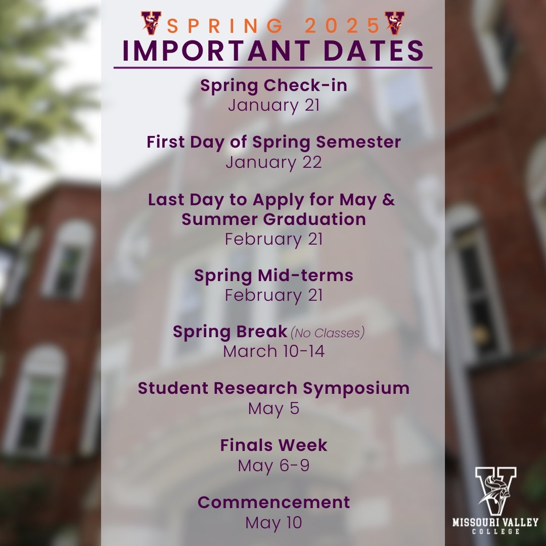 Missouri Valley College On X Here s A Quick Reminder Of Some Of The Important Dates For The Spring 2025 Semester At Missouri Valley College For A Full List Of Key Dates Visit
