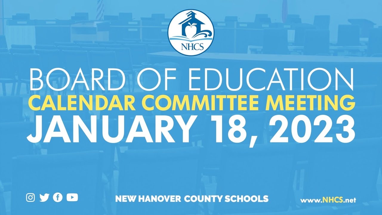 NHCS Board Of Education Calendar Committee Meeting January 18 2023 YouTube