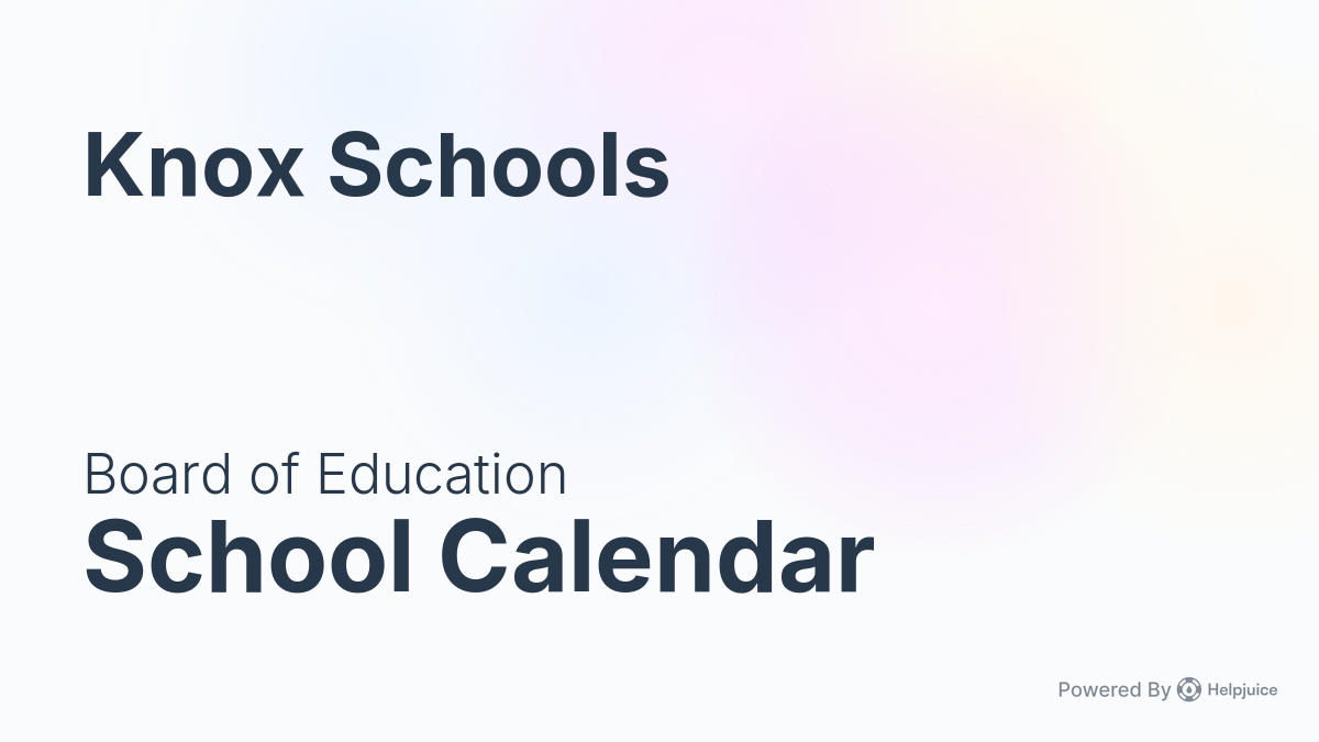 School Calendar Knox Schools