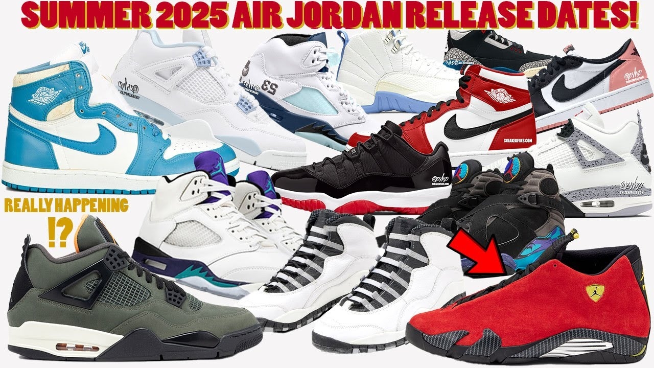 SUMMER 2025 AIR JORDAN RELEASE DATES FERRARI 14s RETURNING YouTube