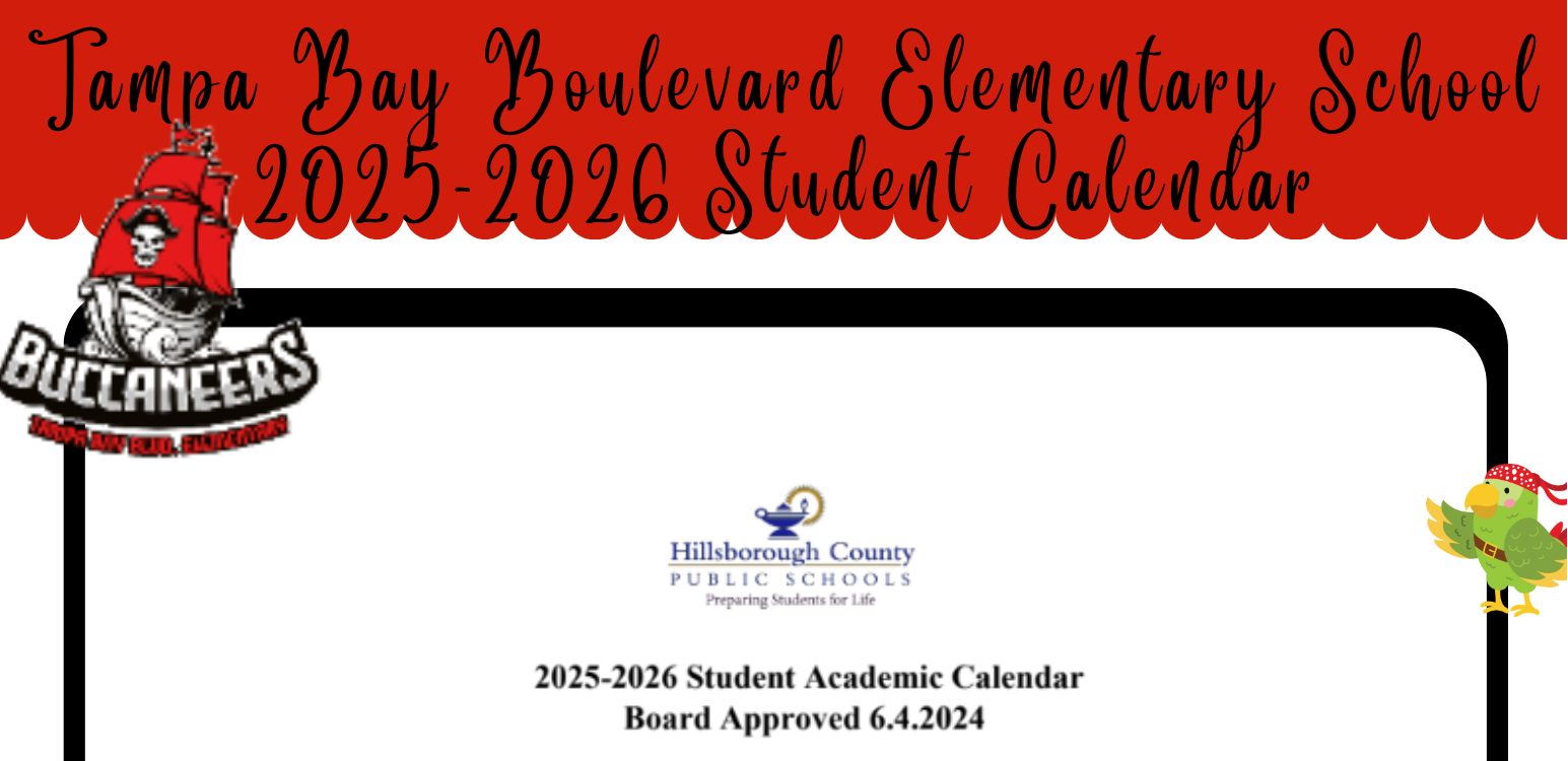 TBBE 25 26 Student Calendar Tampa Bay Boulevard Elementary School